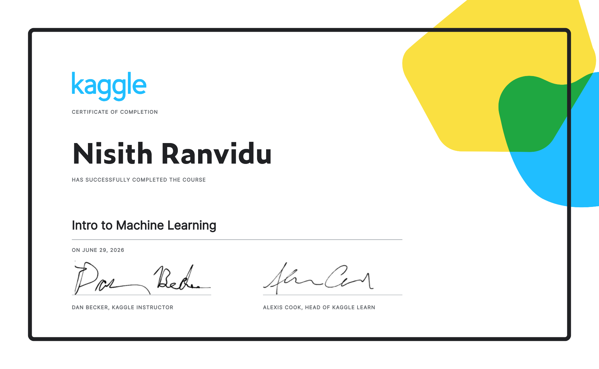Intro to Machine Learning certificate from Kaggle Learn - Data Science and Machine Learning credential